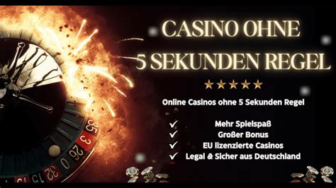 casinos ohne 5 sekunden regel